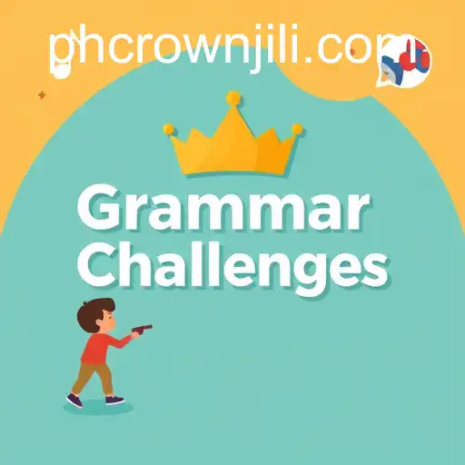 Exploring 'Grammar Challenges': A Linguistic Adventure on PHCrown